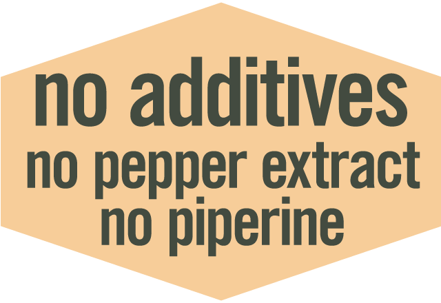 No Additives, No Pepper Extract, No Piperine